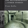 Cover Art for 9781593080297, The Metamorphosis and Other Stories by Franz Kafka