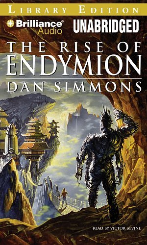 Cover Art for 9781423381686, The Rise of Endymion by Dan Simmons