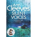 Cover Art for 9781447242093, Silent Voices by Ann Cleeves