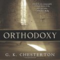 Cover Art for 9781492115489, Orthodoxy by Gilbert K. Chesterton