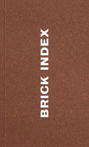 Cover Art for 9781916412118, Brick Index by Edited
