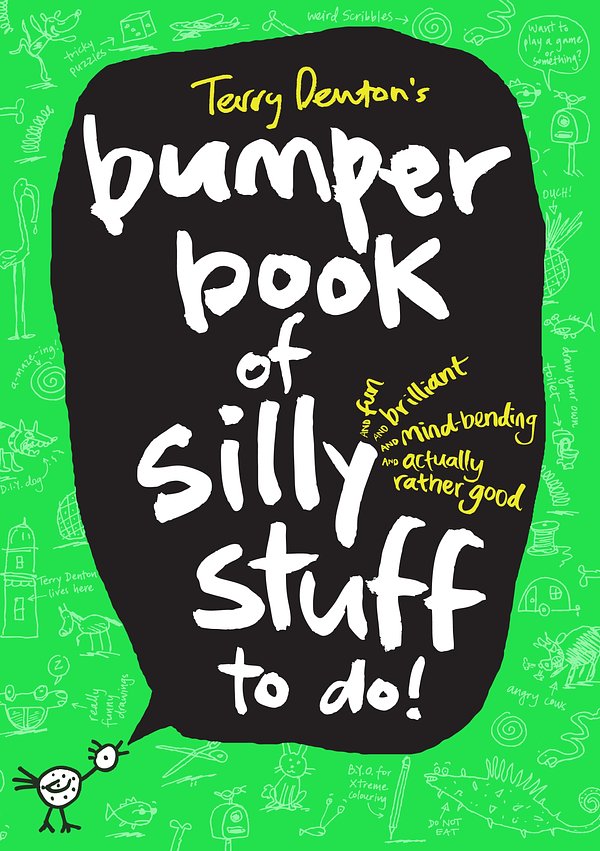 Cover Art for 9780143777793, Terry Denton's Bumper Book of Silly Stuff to Do! by Terry Denton