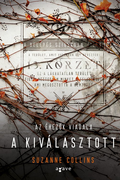 Cover Art for 9786155438288, A kiválasztott by Suzanne Collins