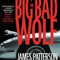 Cover Art for 9781600245510, Big Bad Wolf, The by James Patterson