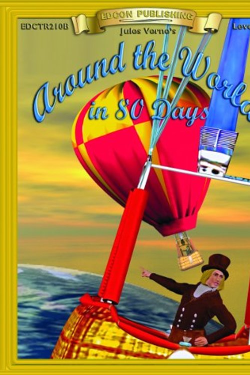 Cover Art for 9781555765583, Around the World in 80 Days by Jules Verne