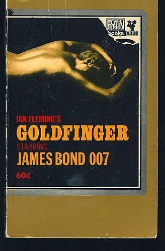 Cover Art for 9780425081655, Ian Fleming's Goldfinger (James Bond) by Ian Fleming