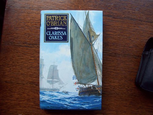 Cover Art for 9780002238250, Clarissa Oakes by O’Brian, Patrick