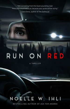 4 editions of Run On Red by Noelle W Ihli