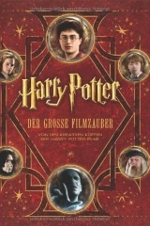 Cover Art for 9783833221514, Harry Potter, Der große Filmzauber by Rowling, Joanne K.