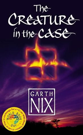 Cover Art for 9780007201389, The Creature in the Case by Garth Nix