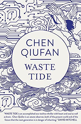 Cover Art for B01EJQ9PMO, Waste Tide by Chen Qiufan