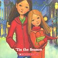 Cover Art for 9780439868815, ’Tis the Season by Martin Ann M