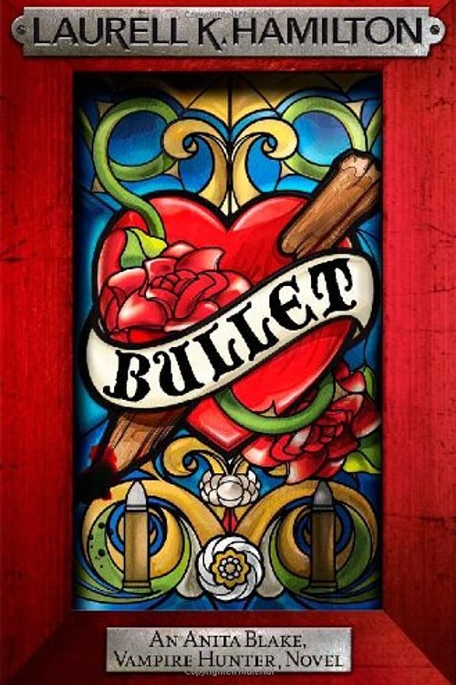 Cover Art for 9780755352562, Bullet by Laurell K. Hamilton