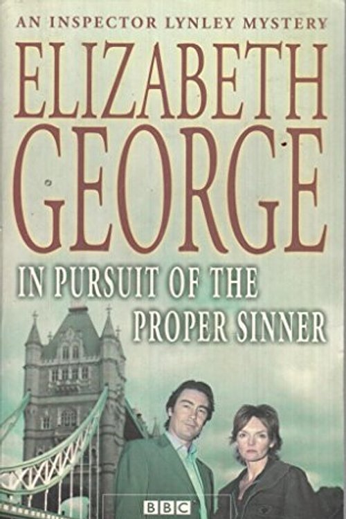 Cover Art for 9780340752432, In Pursuit of the Proper Sinner by Elizabeth George