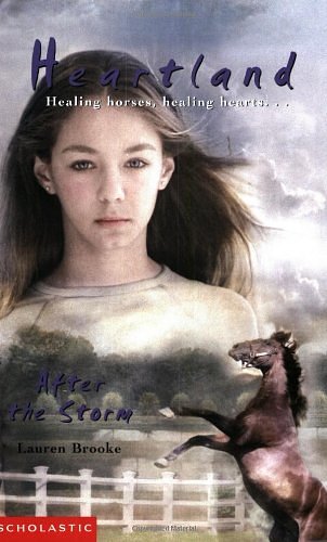 Cover Art for 9780439997966, After the Storm by Lauren Brooke