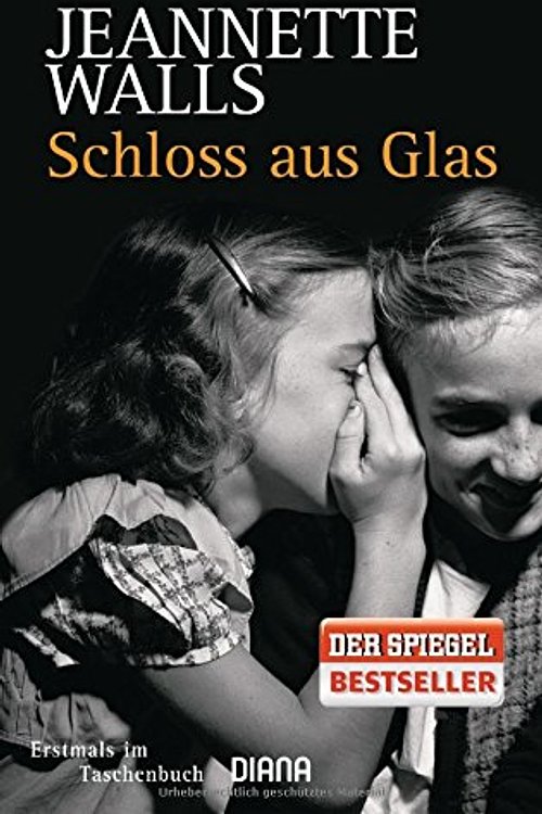 Cover Art for 9783453351356, Schloss aus Glas by Jeannette Walls