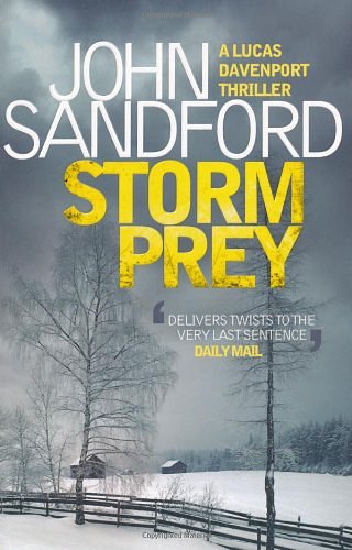 Cover Art for 9781847376183, Storm Prey by John Sandford