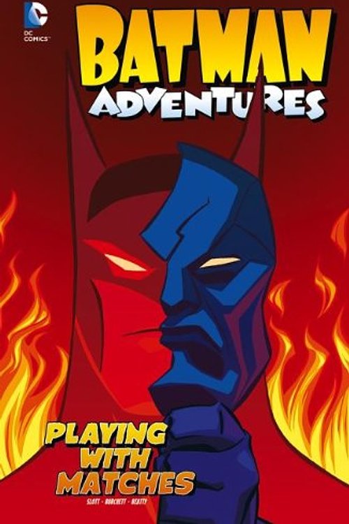 Cover Art for 9781434260345, Playing with Matches by Slott, Dan, Beatty, Terry, Loughridge, Lee