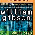 Cover Art for 9781501281884, Count Zero (Sprawl Trilogy) by William Gibson