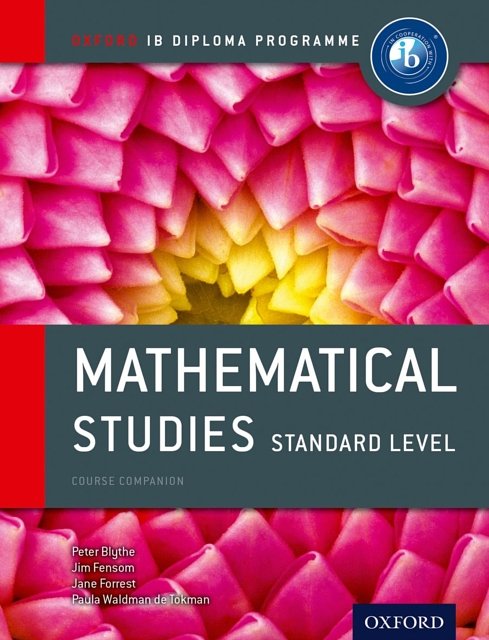 Cover Art for 9780198390138, IB Mathematical Studies Standard Level by Peter Blythe