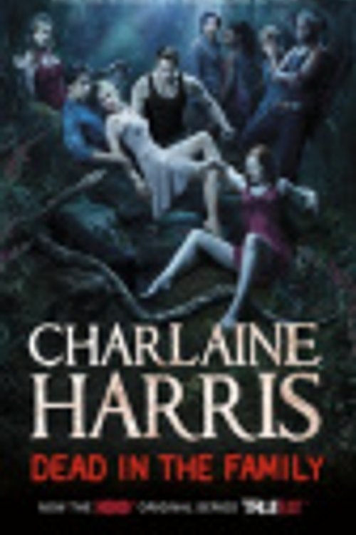 Cover Art for 9780575097131, Dead in the Family by Charlaine Harris