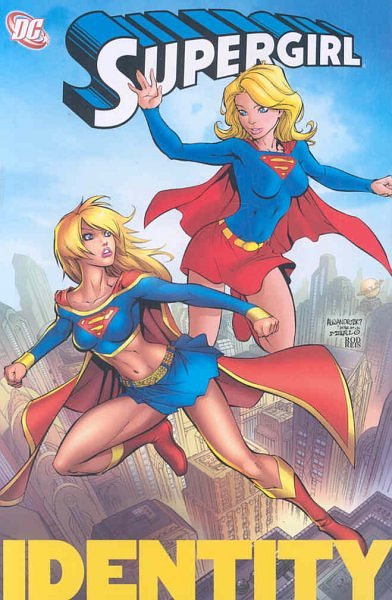 Supergirl Vol. 3: Identity