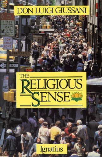 Cover Art for 9780898702781, The Religious Sense by Luigi Giussani