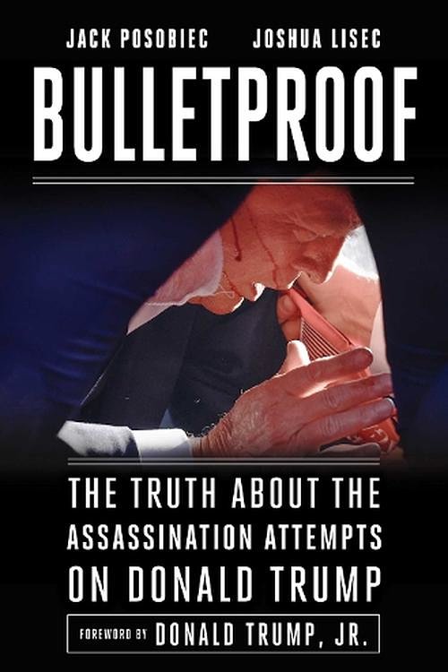 Cover Art for 9781510783362, Bulletproof: How a Shot Meant for Donald Trump Took Out Joe Biden by Joshua Lisec