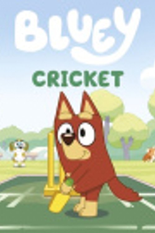 Cover Art for 9780241728536, Bluey: Cricket: Join the game in this awesome picture book! by Bluey