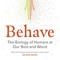 Cover Art for B01A7YX4TW, Behave: The Biology of Humans at Our Best and Worst by Robert M. Sapolsky