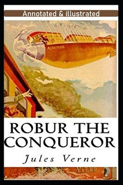Cover Art for 9798595938921, Robur the Conqueror by Jules Verne