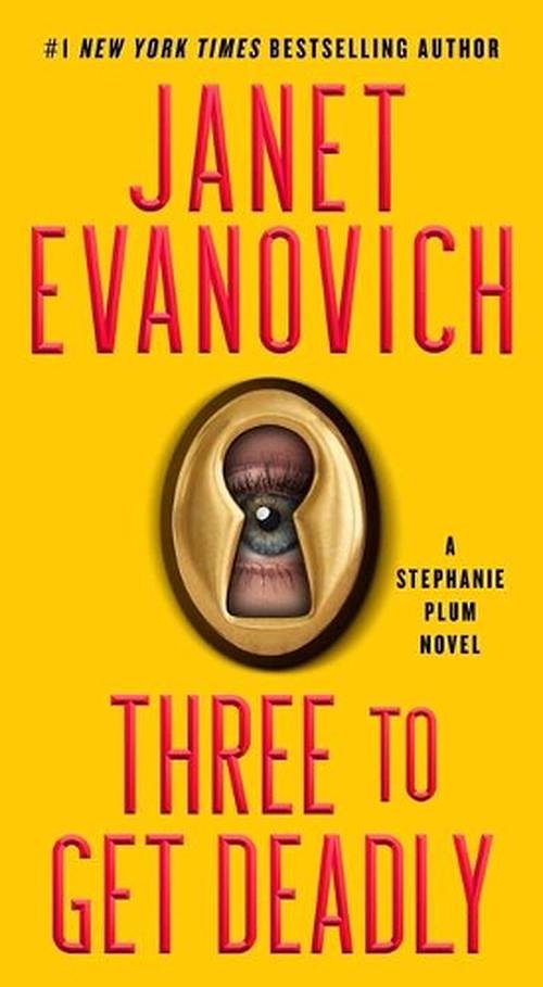 Cover Art for 9781982158101, Three to Get Deadly, Volume 3: A Stephanie Plum Novel by Janet Evanovich