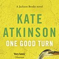 Cover Art for 9780552772440, One Good Turn by Kate Atkinson