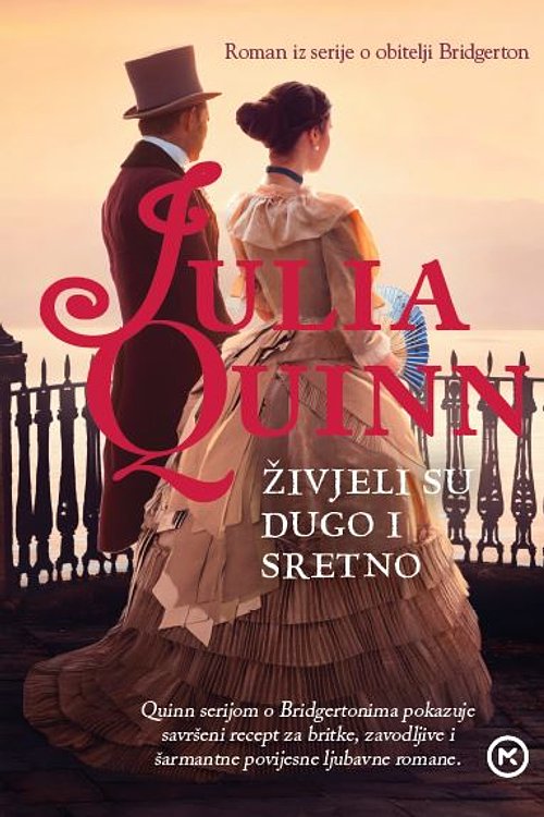 Cover Art for 9789531427968, Živjeli su dugo i sretno by Julia Quinn