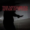 Cover Art for 9781545455593, The Mysterious Affair at Styles by Agatha Christie