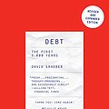 Cover Art for 8601416773957, Debt - Updated and Expanded: The First 5,000 Years by David Graeber