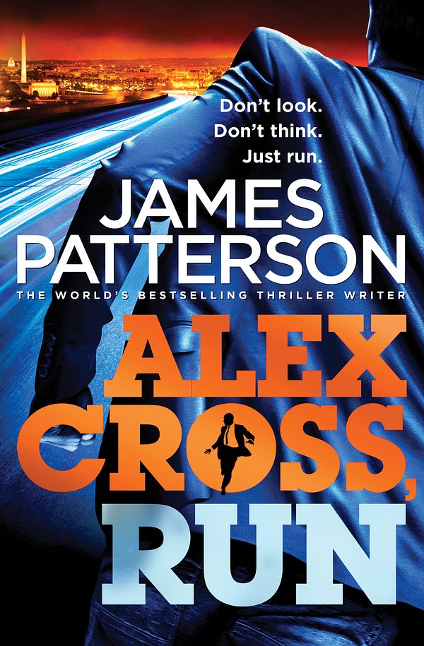 Cover Art for 9781409038924, Alex Cross, Run: (Alex Cross 20) by James Patterson