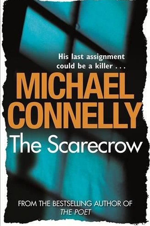Cover Art for 9781409103295, The Scarecrow by Michael Connelly