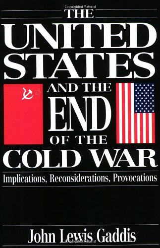 Cover Art for 9780195052015, The United States and the End of the Cold War by John Lewis Gaddis