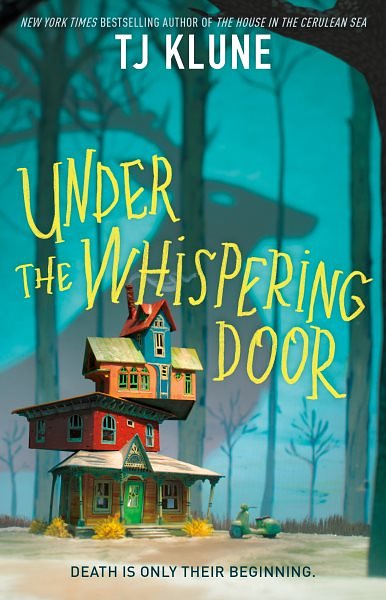 Cover Art for 9781250850997, Under the Whispering Door by TJ Klune