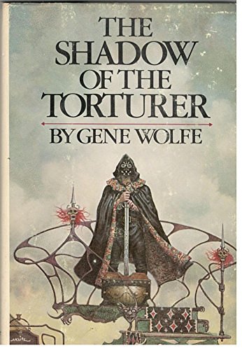 Cover Art for 9780099678809, The Shadow of the Torturer by Gene Wolfe