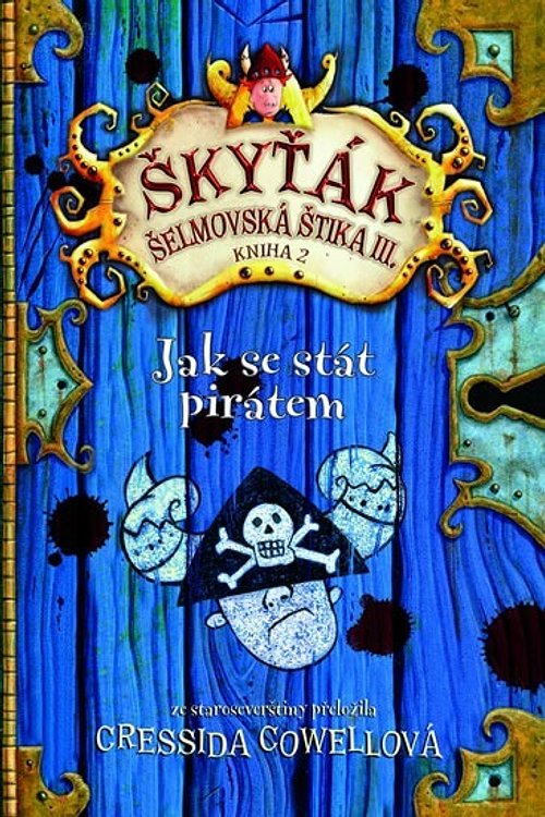 Cover Art for 9788073918989, Jak se stát pirátem by Cressida Cowell