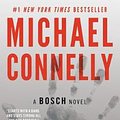 Cover Art for 9781538733394, The Drop (Harry Bosch Novel) by Michael Connelly