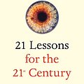 Cover Art for 9781984801494, 21 Lessons for the 21st Century by Yuval N. Harari