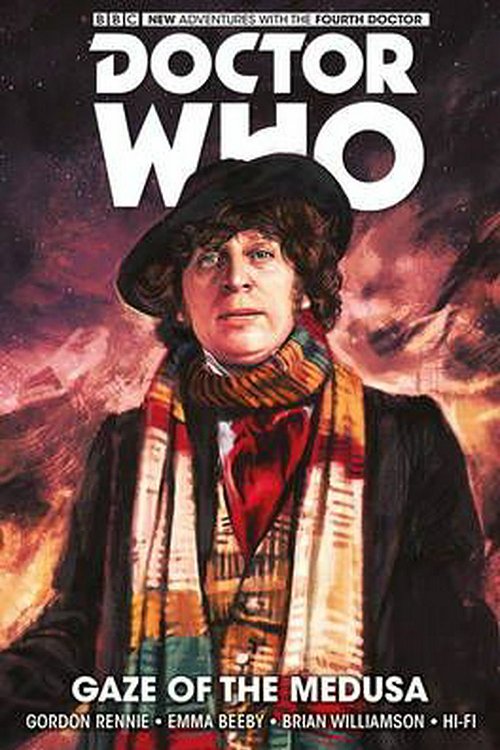 Cover Art for 9781782767558, Doctor Who: The Fourth Doctor Vol.1: Gaze of Medusa by Emma Beeby, Gordon Rennie, Brian Williamson