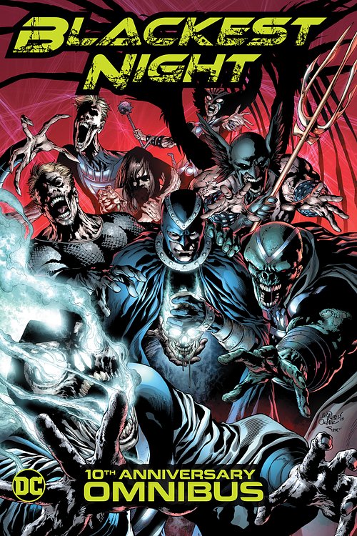 Cover Art for 9781401291198, Blackest Night Omnibus (10th Anniversary) by Geoff Johns