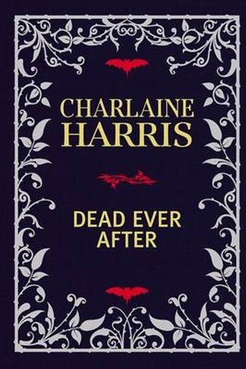 Cover Art for 9780425269206, Dead Ever After by Charlaine Harris