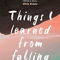 Cover Art for 9781783253838, Things I Learned from Falling by Claire Nelson