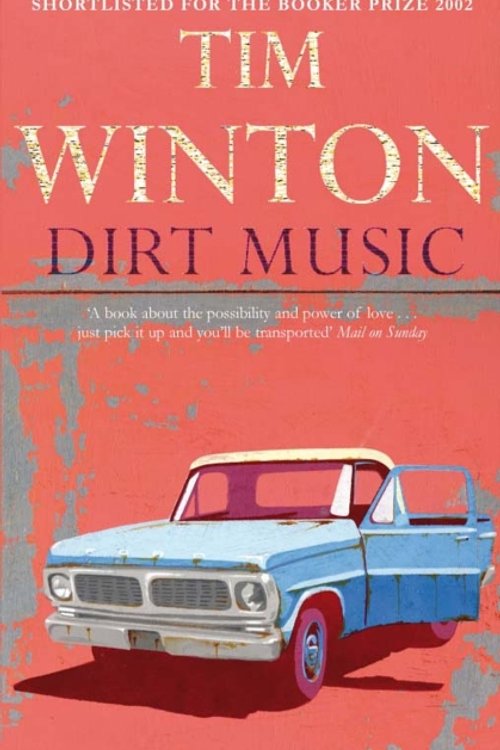 Cover Art for 9780330490269, Dirt Music by Tim Winton
