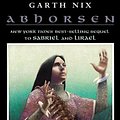 Cover Art for 9780613835725, Abhorsen by Garth Nix